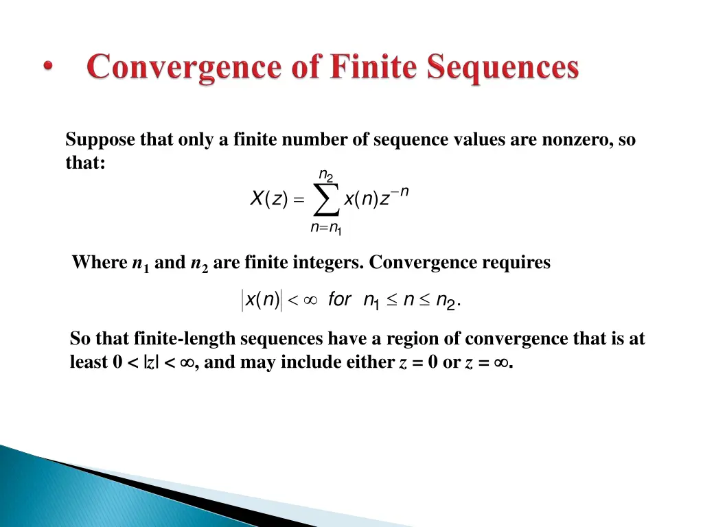 suppose that only a finite number of sequence