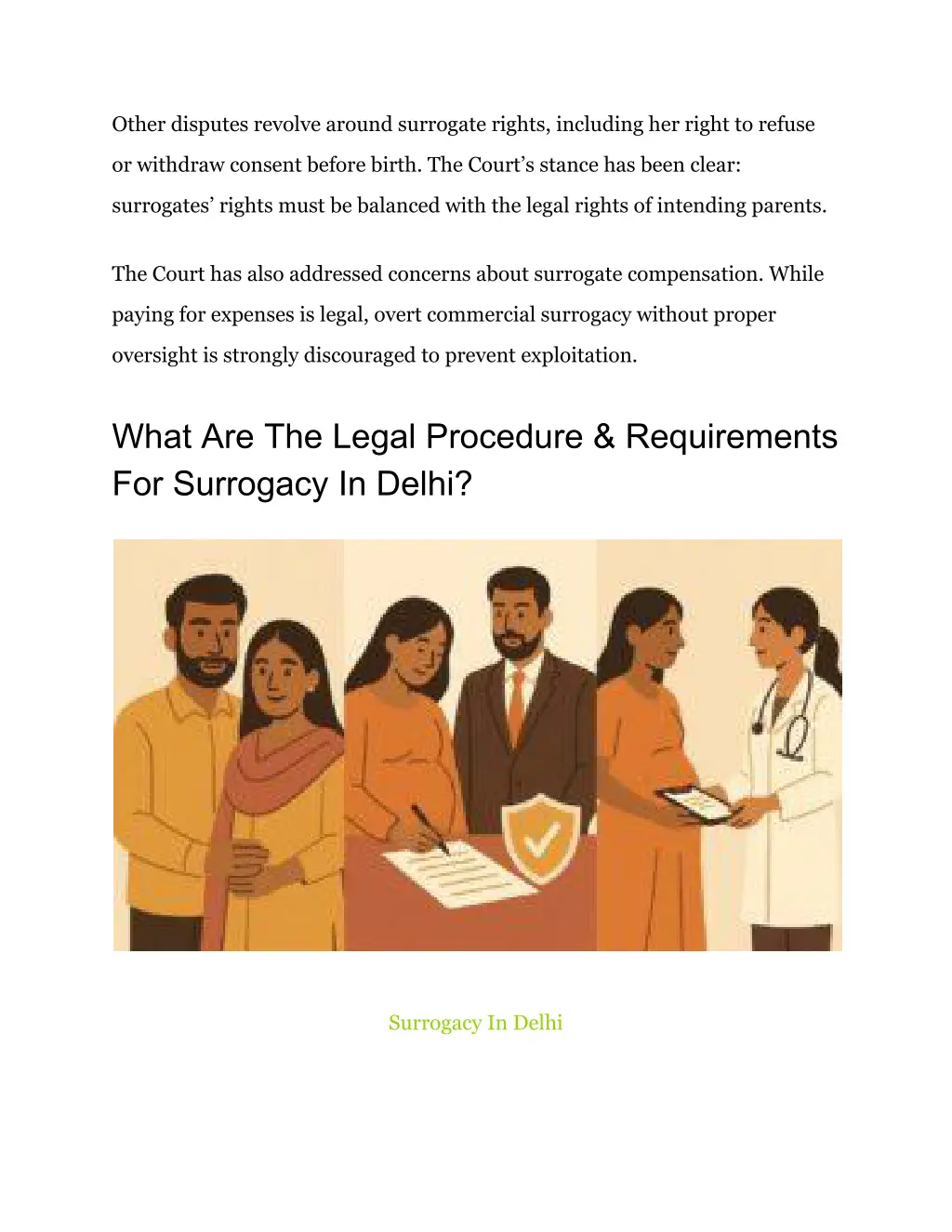 other disputes revolve around surrogate rights