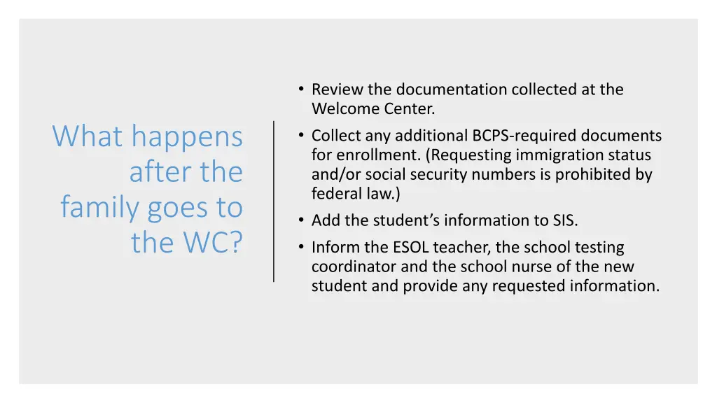 review the documentation collected at the welcome