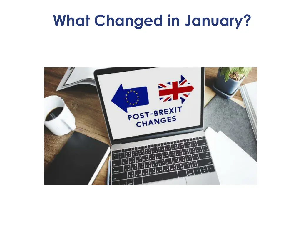 what changed in january