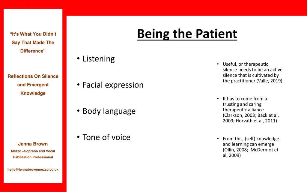 being the patient
