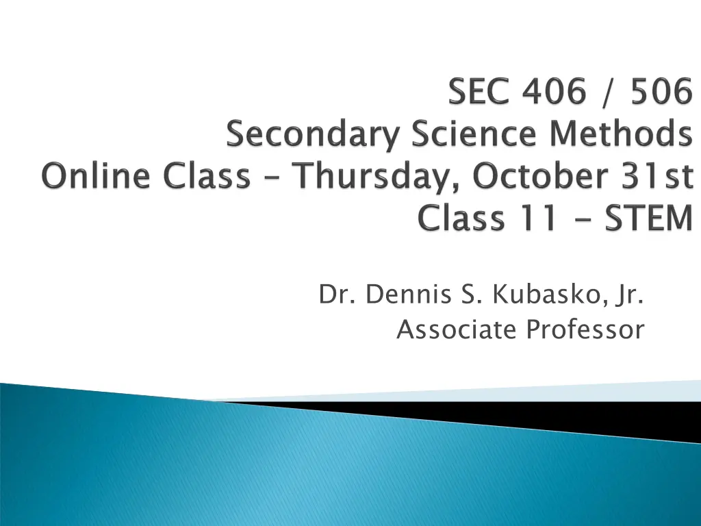 dr dennis s kubasko jr associate professor