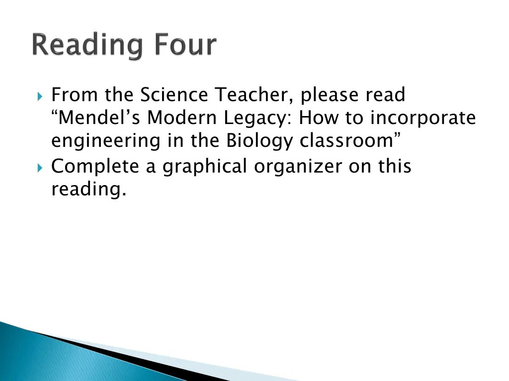from the science teacher please read mendel