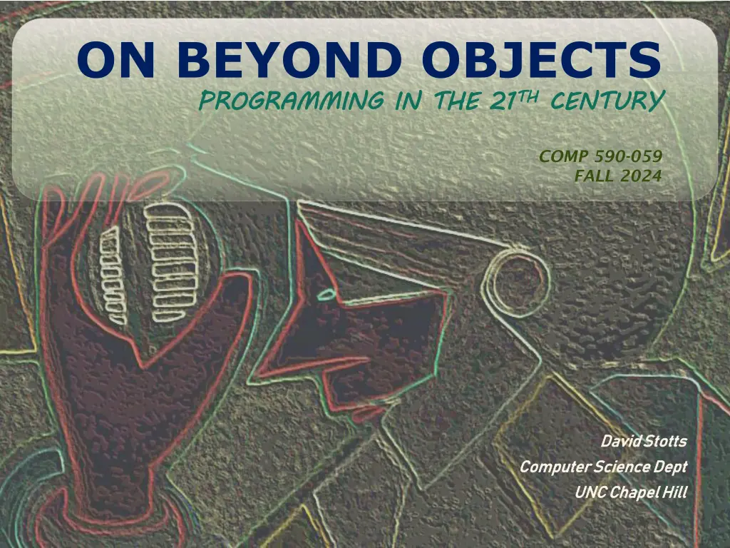 on beyond objects programming in the 21