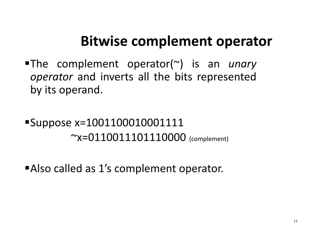bitwise complement operator