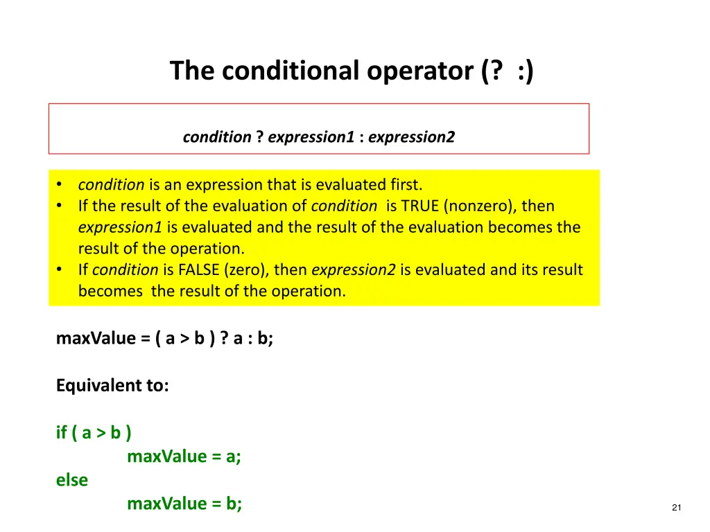 the conditional operator