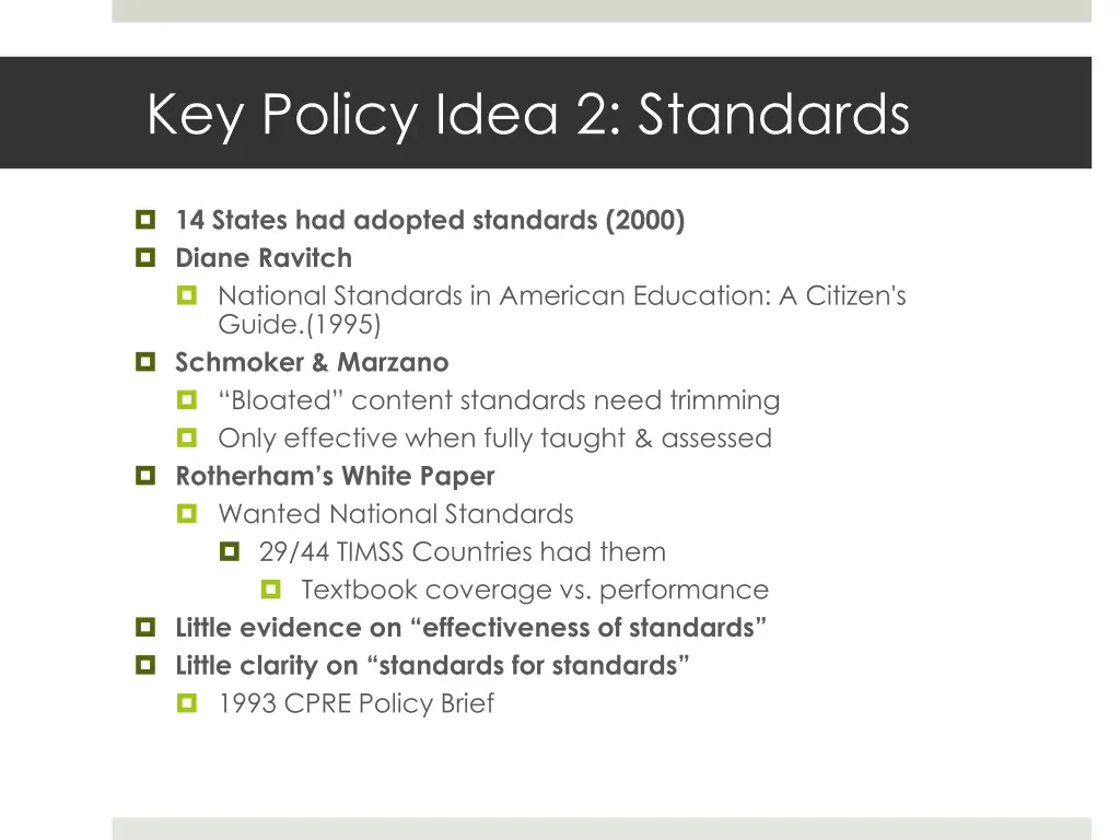 key policy idea 2 standards