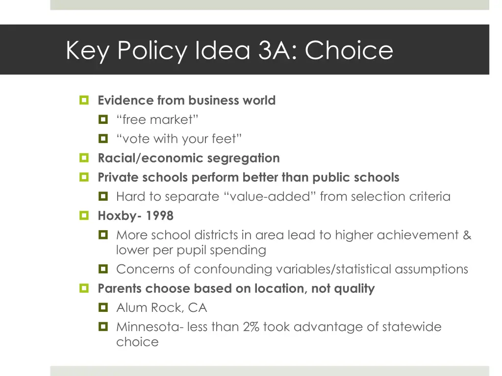 key policy idea 3a choice