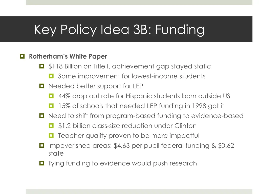 key policy idea 3b funding