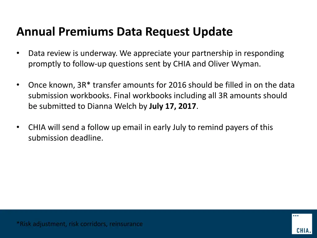 annual premiums data request update