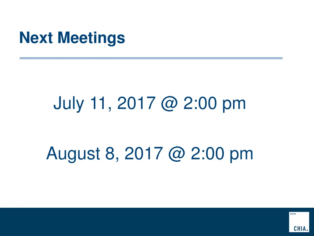 next meetings