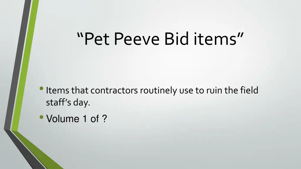 pet peeve bid items