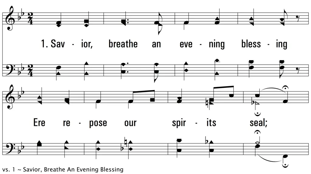 vs 1 savior breathe an evening blessing