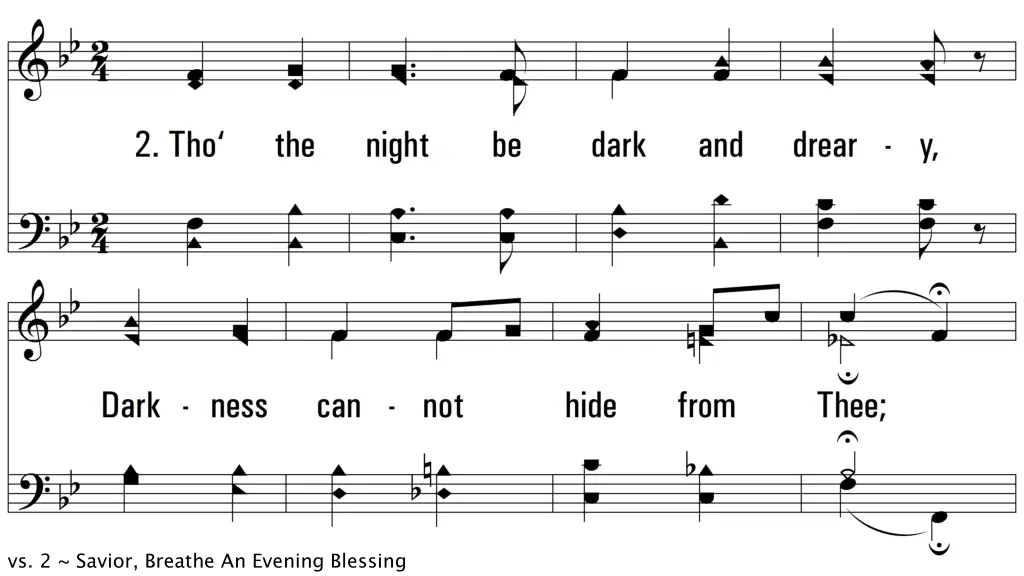 vs 2 savior breathe an evening blessing