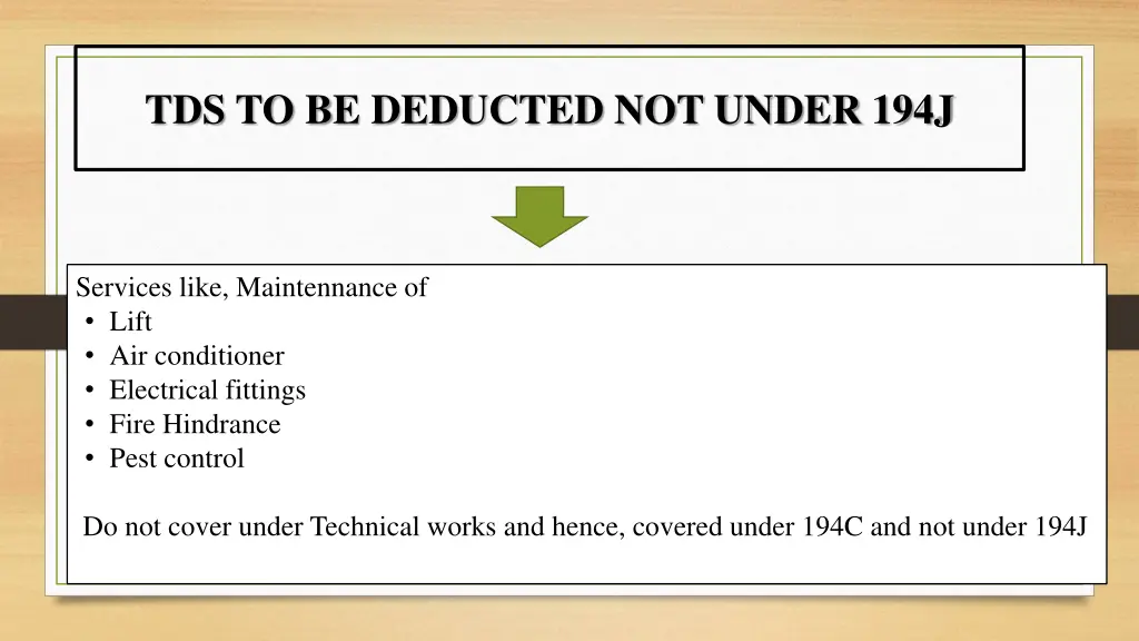 tds to be deducted not under 194j