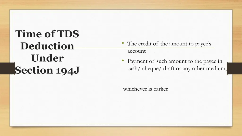 time of tds deduction under section 194j