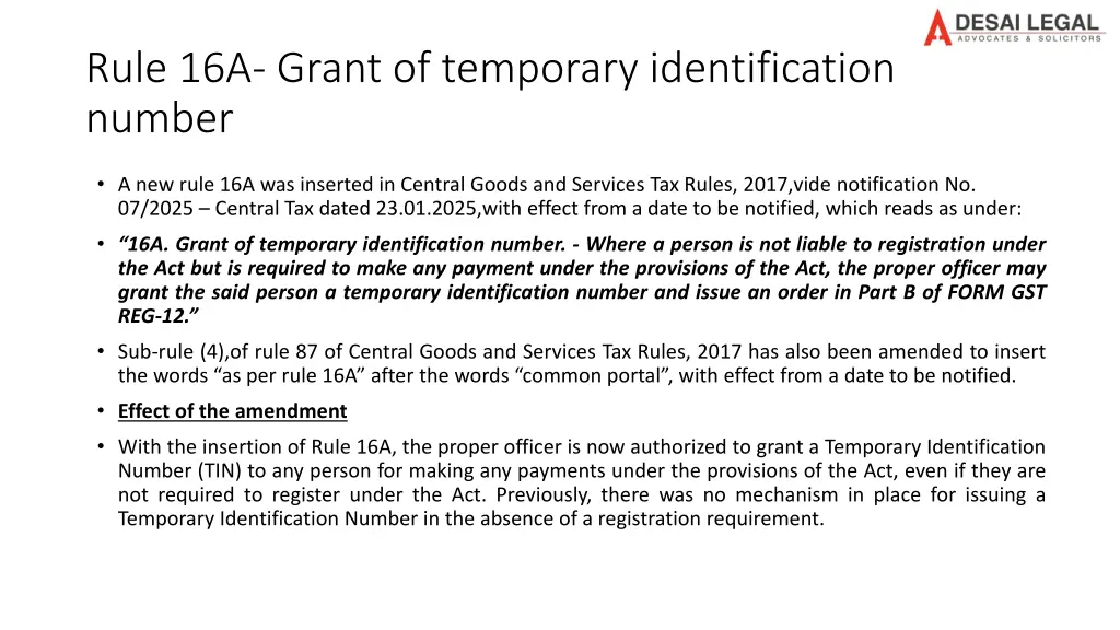 rule 16a grant of temporary identification number