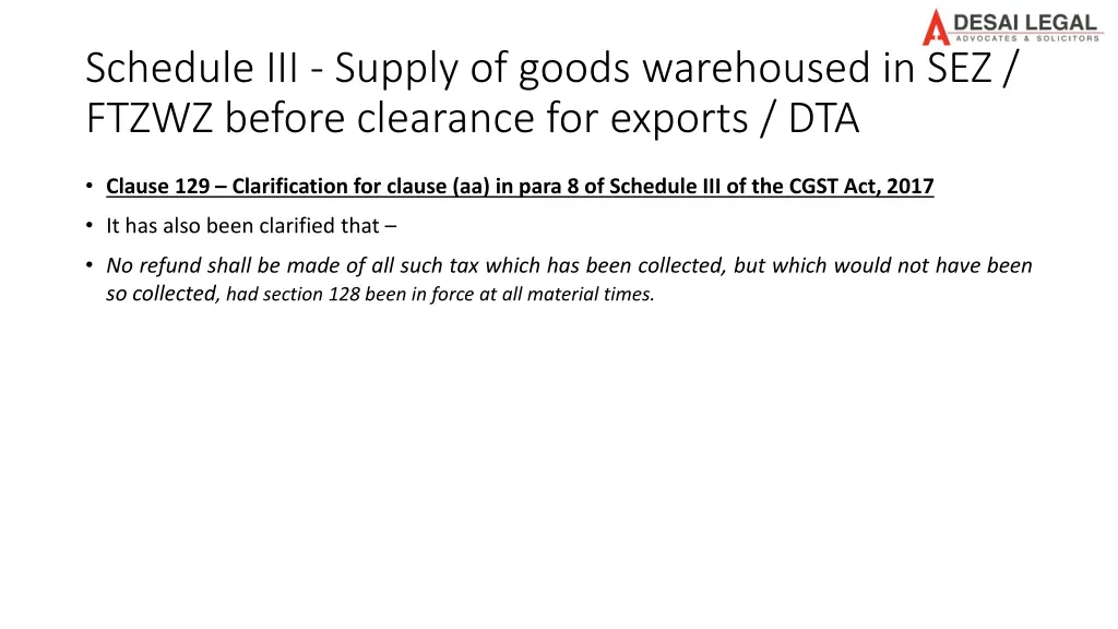 schedule iii supply of goods warehoused 1