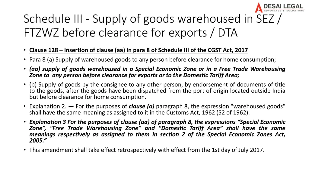 schedule iii supply of goods warehoused