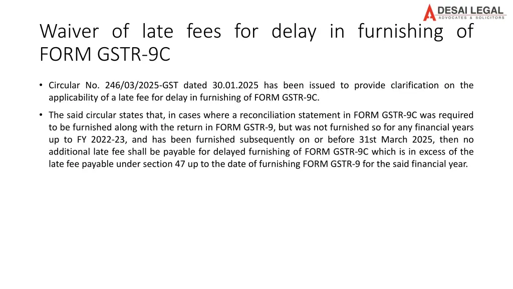 waiver of late fees for delay in furnishing 1