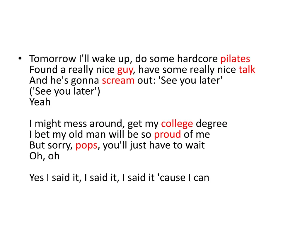 tomorrow i ll wake up do some hardcore pilates