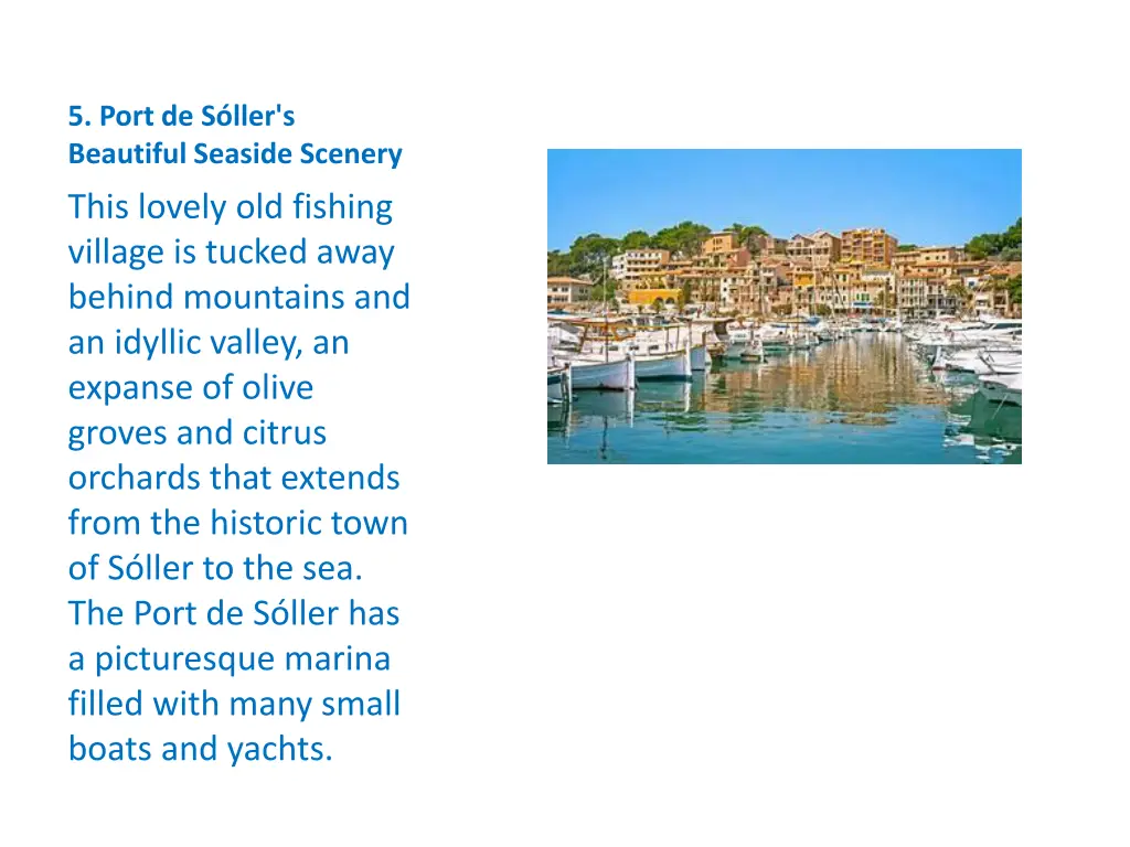 5 port de s ller s beautiful seaside scenery this