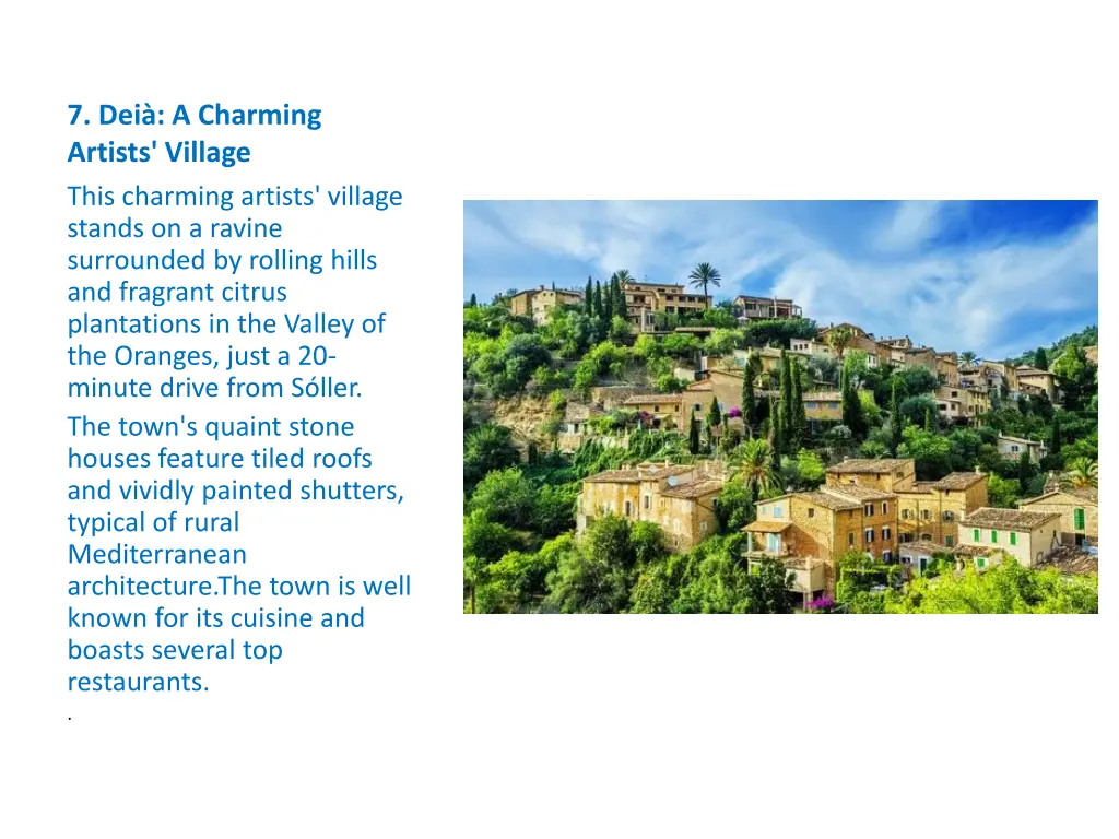 7 dei a charming artists village this charming