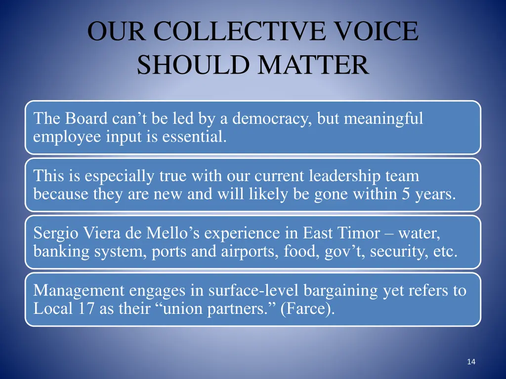 our collective voice should matter