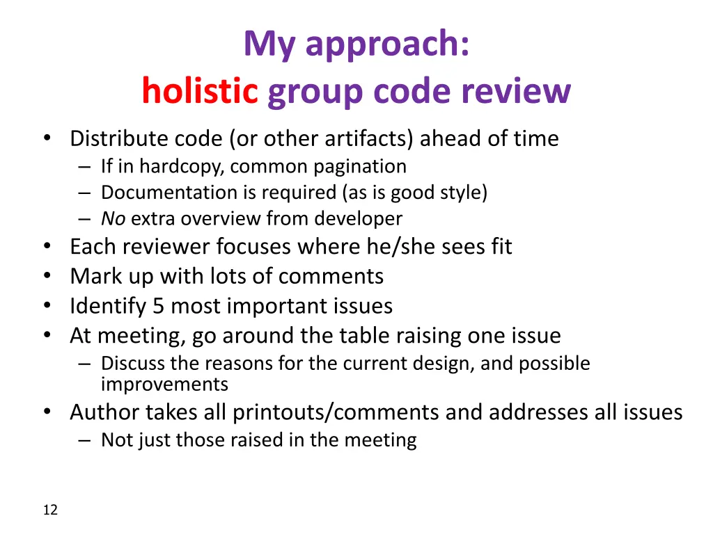 my approach holistic group code review distribute