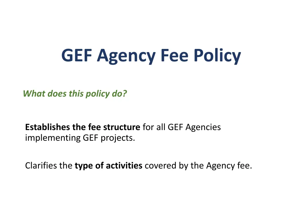 gef agency fee policy