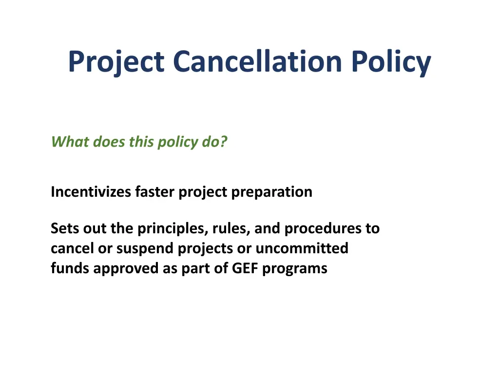 project cancellation policy