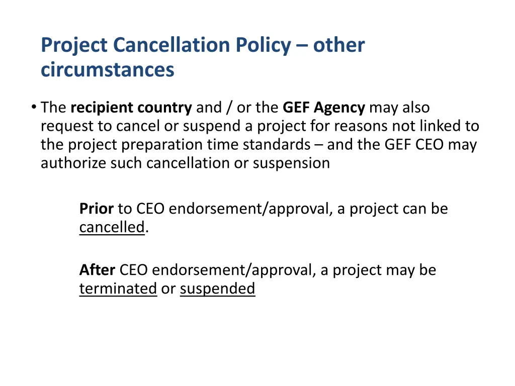project cancellation policy other circumstances