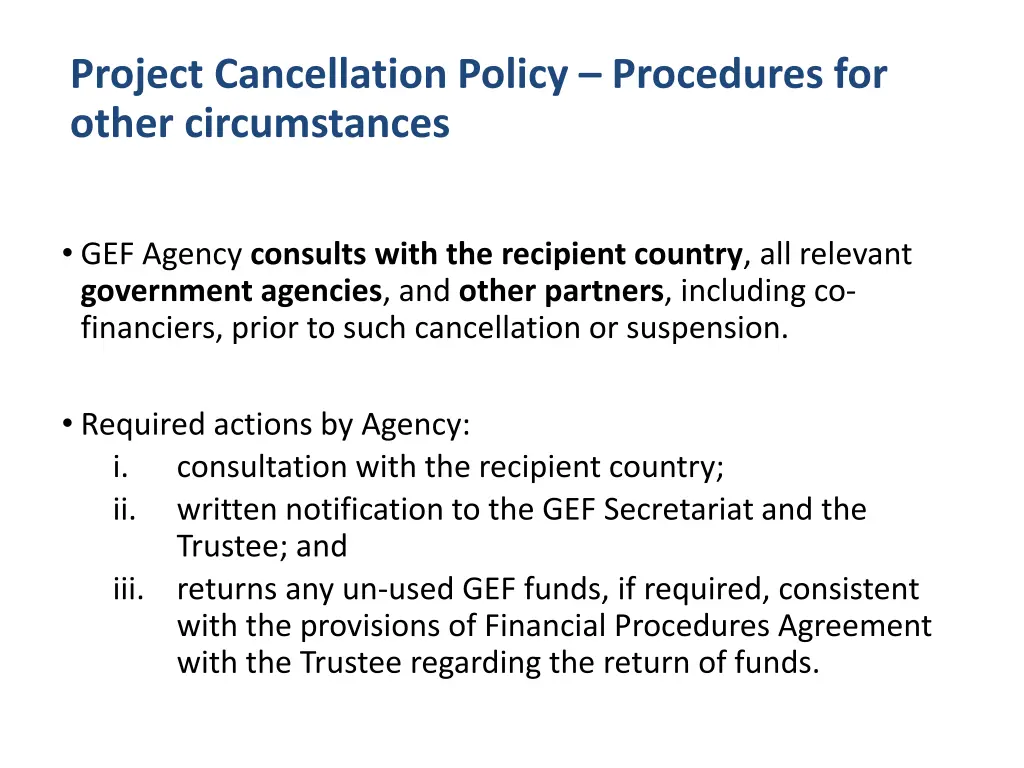 project cancellation policy procedures for other