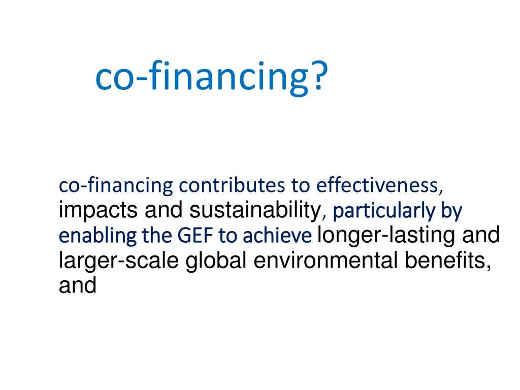 why co financing