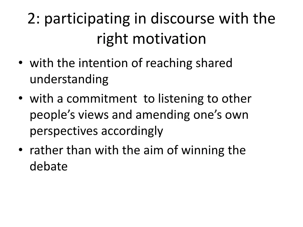 2 participating in discourse with the right
