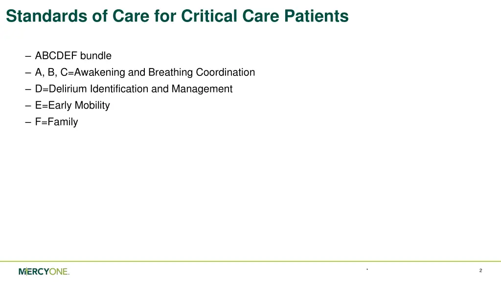 standards of care for critical care patients