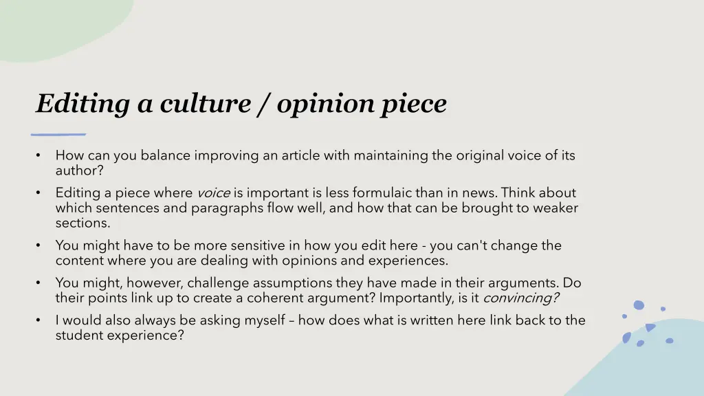 editing a culture opinion piece