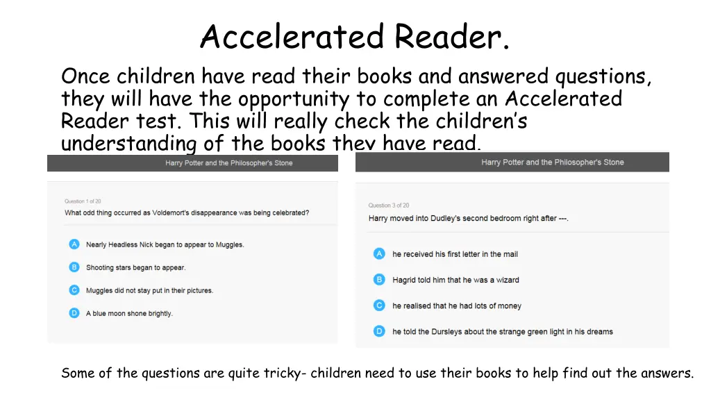 accelerated reader once children have read their