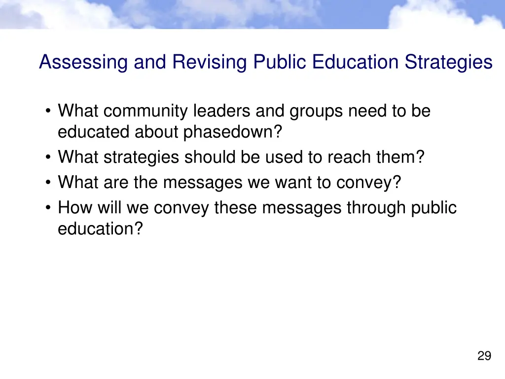 assessing and revising public education strategies