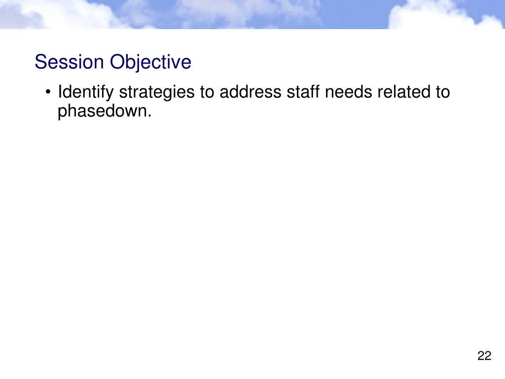 session objective identify strategies to address