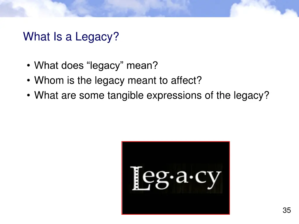what is a legacy