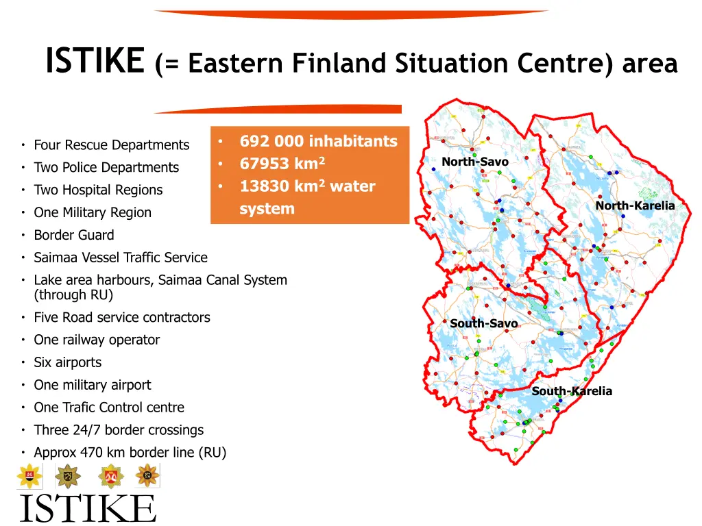 istike eastern finland situation centre area