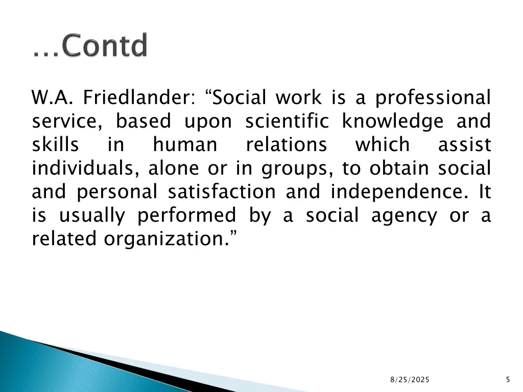 w a friedlander social work is a professional