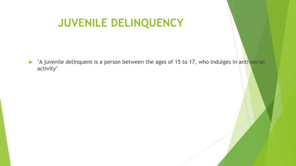 juvenile delinquency