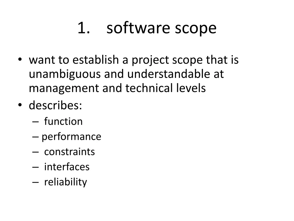1 software scope