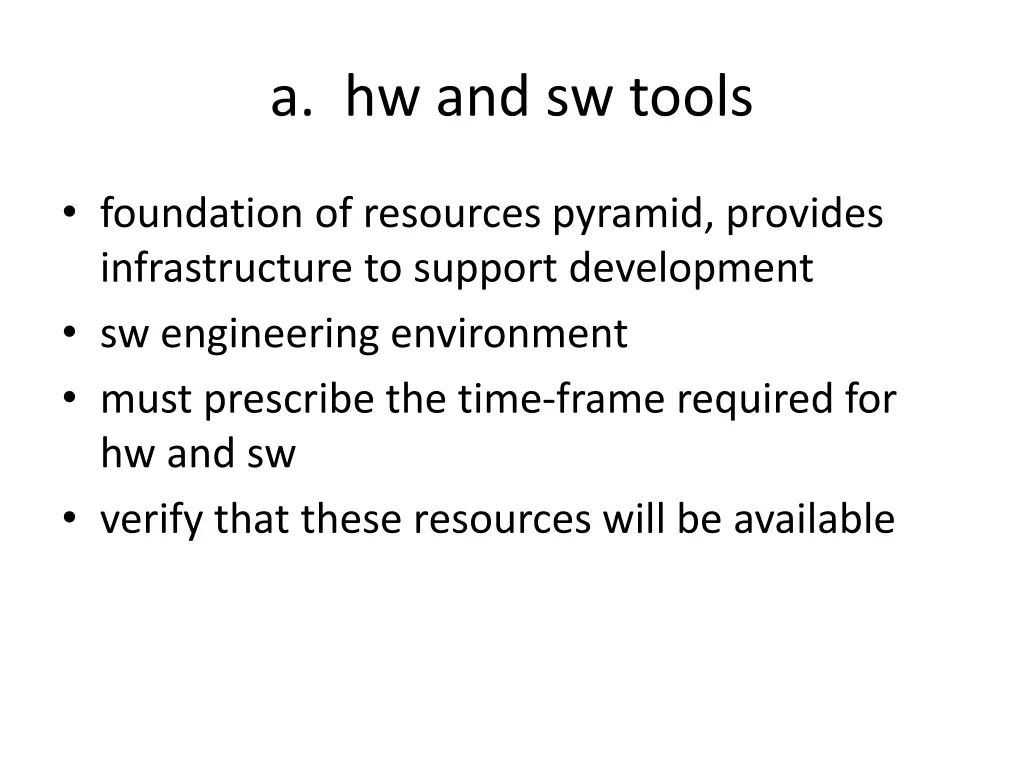 a hw and sw tools