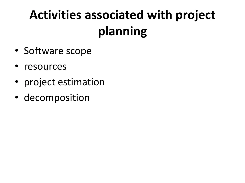 activities associated with project planning