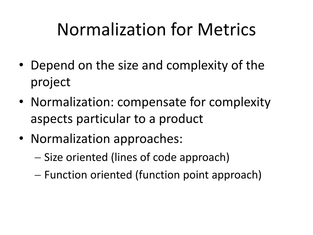 normalization for metrics