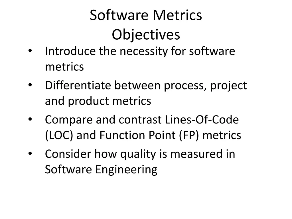 software metrics objectives introduce