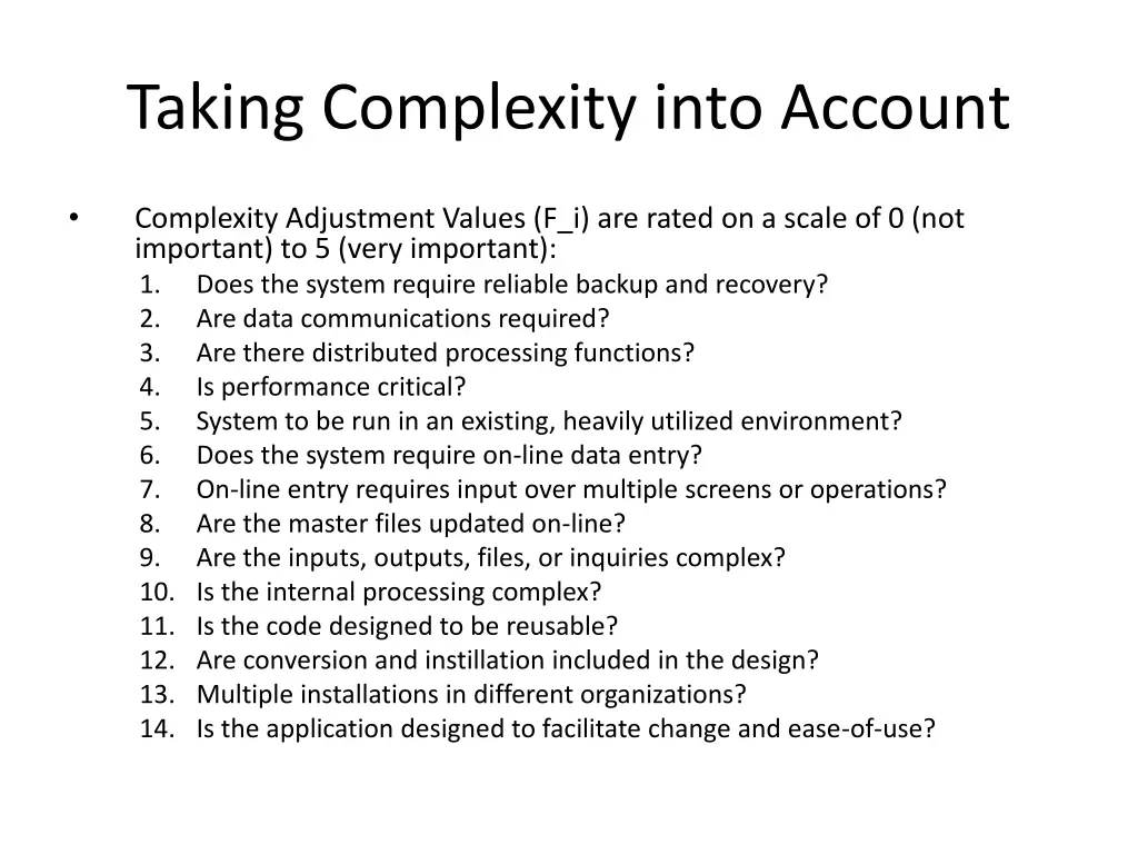 taking complexity into account
